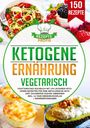 Rezepte Profis: Ketogene Ernährung Vegetarisch, Buch