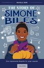 Rachelle Burk: The Story of Simone Biles, Buch