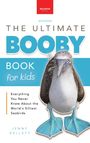 Jenny Kellett: Boobies The Ultimate Booby Book for Kids, Buch