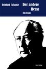 Reinhard Tschapke: Der andere Heuss, Buch