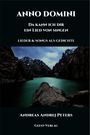 "Anno Domini: Da kann ich dir ein Lied von singen. Lieder & Songs als Gedichte. Andreas Andrej Peters, Geest-Verlag." Darunter ein Bergsee.