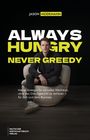 Jason Modemann: Always hungry, never greedy, Buch