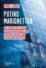 Birgit Jennen: Putins Marionetten, Buch