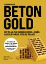 Florian Bauer: Betongold, Buch