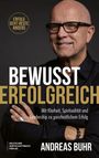 Andreas Buhr: Bewusst erfolgreich, Buch