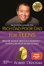Robert T. Kiyosaki: Die deutsche Ausgabe von Rich Dad Poor Dad for Teens, Buch