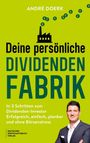 "Deine persönliche Dividenden-Fabrik" in Schwarz und Grün mit Bild eines Mannes in Anzug, der die Arme verschränkt.