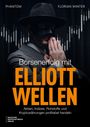 „Börsenerfolg mit ELLIOTT WELLEN“; Mann mit Maske und Hut im Anzug mit Kerzenchart-Hintergrund.