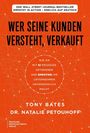 Bucheinband mit orangenem Hintergrund und Netzwerkdesign. Titel: „Wer seine Kunden versteht, verkauft“. Autoren: Tony Bates, Dr. Natalie Petouhoff.