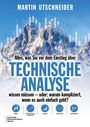 "Alles, was Sie vor dem Einstieg über TECHNISCHE ANALYSE wissen müssen ..." Vor einem Gebirgshintergrund mit Diagrammen.