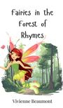 Vivienne Beaumont: Fairies in the Forest of Rhymes, Buch