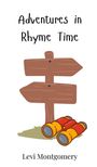 Levi Montgomery: Adventures in Rhyme Time, Buch