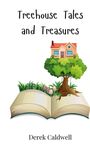 Derek Caldwell: Treehouse Tales and Treasures, Buch