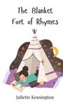 Juliette Kensington: The Blanket Fort of Rhymes, Buch