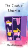 Maya Livingston: The Closet of Limericks, Buch