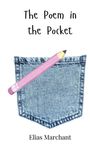 Elias Marchant: The Poem in the Pocket, Buch