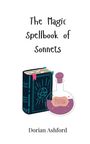 Dorian Ashford: The Magic Spellbook of Sonnets, Buch