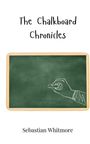 Sebastian Whitmore: The Chalkboard Chronicles, Buch