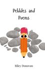 Riley Donovan: Pebbles and Poems, Buch