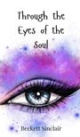 Beckett Sinclair: Through the Eyes of the Soul, Buch