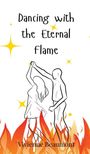 Vivienne Beaumont: Dancing with the Eternal Flame, Buch