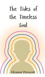 Eleanor Prescott: The Tides of the Timeless Soul, Buch