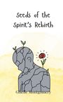 Giselle Montgomery: Seeds of the Spirit's Rebirth, Buch