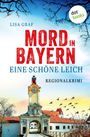 Texte: Lisa Graf, Mord in Bayern, Eine schöne Leich, Regionalkrimi. Illustration: Eine Uhrturm mit Vögeln am Himmel.