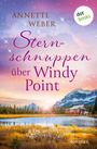 Annette Weber: Sternschnuppen über Windy Point, Buch