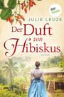 "Der Duft von Hibiskus" von Julie Leuze. Eine Frau in einem blauen Kleid steht vor einer tropischen Landschaft mit Palmen.
