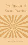 Henry Beaumont: The Equation of Cosmic Yearning, Buch