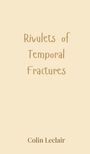 Colin Leclair: Rivulets of Temporal Fractures, Buch