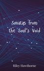 Riley Hawthorne: Sonatas from the Soul's Void, Buch