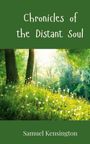 Samuel Kensington: Chronicles of the Distant Soul, Buch