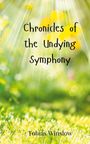 Tobias Winslow: Chronicles of the Undying Symphony, Buch