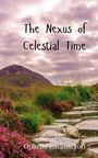 Ophelia Ravenscroft: The Nexus of Celestial Time, Buch