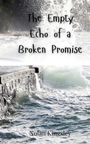 Nolan Kingsley: The Empty Echo of a Broken Promise, Buch