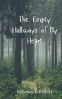 Jameson Hartfield: The Empty Hallways of My Heart, Buch