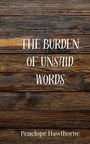 Penelope Hawthorne: The Burden of Unsaid Words, Buch