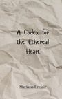 Mariana Leclair: A Codex for the Ethereal Heart, Buch