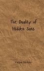 Victor Mercer: The Duality of Hidden Suns, Buch