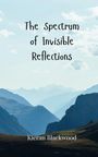 Kieran Blackwood: The Spectrum of Invisible Reflections, Buch