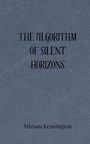 Miriam Kensington: The Algorithm of Silent Horizons, Buch