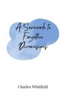 Charles Whitfield: A Serenade to Forgotten Dimensions, Buch