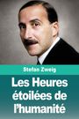 Stefan Zweig, "Les Heures étoilées de l’humanité". Ein Mann mit Schnurrbart vor grauem Hintergrund.