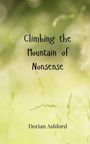 Dorian Ashford: Climbing the Mountain of Nonsense, Buch