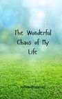 Julian Prescott: The Wonderful Chaos of My Life, Buch