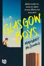 Text: "Wohin gehst du, wenn die Welt keinen Platz für dich hat? GLASGOW BOYS, Margaret McDonald." Ein Hemdloser Junge sitzt vor blauem Himmel und Hochhaus.