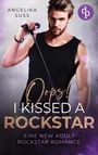 Angelika Süss: Oops! I kissed a Rockstar, Buch