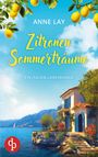 Anne Lay: Zitronensommerträume | Ein Italien-Liebesroman, Buch